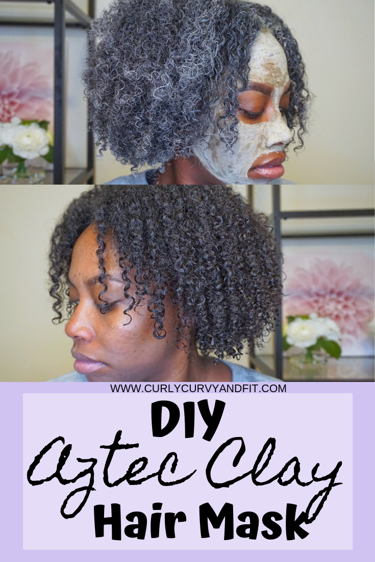 DIY Aztec Clay Hair Mask for Natural Hair | CurlyCurvyandFit